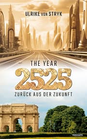Cover von The year 2525 - Zurück aus der Zukunft