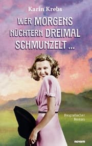 Cover von Wer morgens nüchtern dreimal schmunzelt