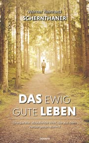 Cover von Das ewig gute Leben