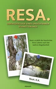 Cover von ResA. Lebens(ver)lauf eines unsichtbaren Schmetterlings