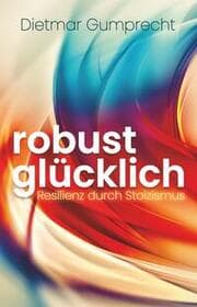 Cover von robust glücklich