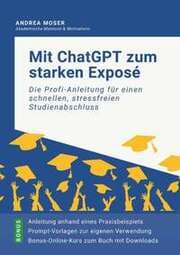 Cover von Mit ChatGPT zum starken Exposé