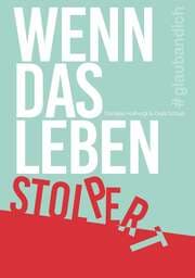 Cover von Wenn das Leben stolpert
