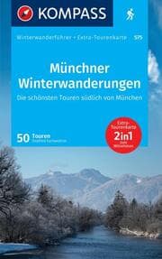Cover von KOMPASS Wanderführer Münchner Winterwanderungen, 50 Touren mit Extra-Tourenkarte