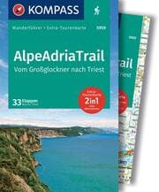 Cover von KOMPASS Wanderführer AlpeAdriaTrail, Vom Großglockner nach Triest, 33 Etappen mit Extra-Tourenkarte