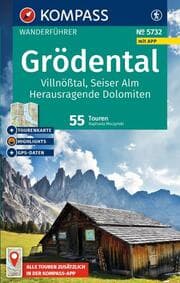 Cover von KOMPASS Wanderführer Grödental, Villnößtal, Seiser Alm, Herausragende Dolomiten, 55 Touren mit Extra-Tourenkarte