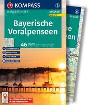 Cover von KOMPASS Wanderführer Bayerische Voralpenseen, 46 Touren mit Extra-Tourenkarte