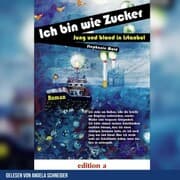Cover von Ich bin wie Zucker