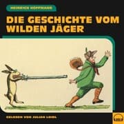 Cover von Die Geschichte vom wilden Jäger