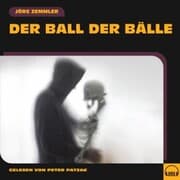 Cover von Der Ball der Bälle