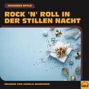 Cover von Rock 'n' Roll in der Stillen Nacht