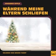 Cover von Während meine Eltern schliefen