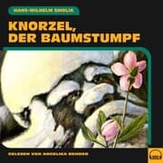 Cover von Knorzel, der Baumstumpf