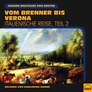 Cover von Vom Brenner bis Verona (Italienische Reise, Teil 2)