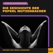 Cover von Die Geschichte der Peperl Mutzenbacher