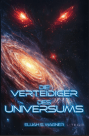 Cover von Die Verteidiger des Universums