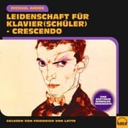 Cover von Leidenschaft für Klavier(schüler) - Crescendo