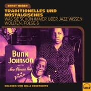 Cover von Was Sie schon immer über Jazz wissen wollten, Folge 6