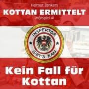 Cover von Kottan ermittelt: Kein Fall für Kottan (Hörspiel 4)