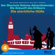 Cover von Die sterbliche Hülle (Der Sherlock Holmes-Adventkalender: Die Ankunft des Erlösers, Folge 4)