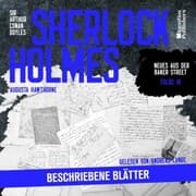 Cover von Sherlock Holmes: Beschriebene Blätter (Neues aus der Baker Street, Folge 18)