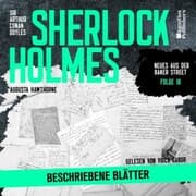 Cover von Sherlock Holmes: Beschriebene Blätter (Neues aus der Baker Street, Folge 18)