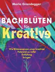 Cover von Bachblüten für Kreative
