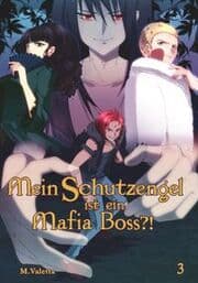 Cover von Mein Schutzengel ist ein Mafia-Boss?! 3