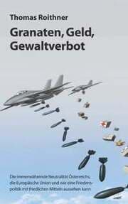 Cover von Granaten, Geld, Gewaltverbot
