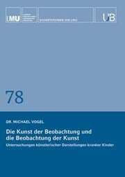 Cover von Die Beobachtung der Kunst und die Kunst der Beobachtung