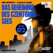 Cover von Das Geheimnis des Czentowo-Sees (Der Detektiv-Harald Harst, Folge 2)