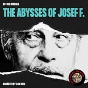 Cover von The Abysses of Josef F.