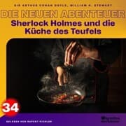 Cover von Sherlock Holmes und die Küche des Teufels (Die neuen Abenteuer, Folge 34)