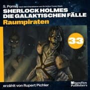 Cover von Raumpiraten (Sherlock Holmes - Die galaktischen Fälle, Folge 33)