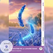 Cover von Le Mystère de la Lavande Bleue - Französische Krimi-Lektüre A2-B1 (+ Audio-CD)