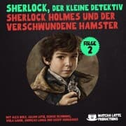 Cover von Folge 2: Sherlock Holmes und der verschwundene Hamster
