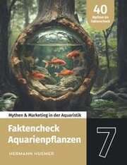 Cover von Faktencheck Aquarienpflanzen