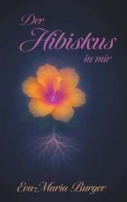 Cover von Der Hibiskus in mir
