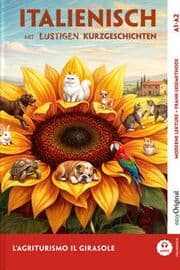Cover von LAgriturismo Il Girasole - Italienisch lernen mit lustigen Kurzgeschichten A1-A2 (+ Audio-Online)