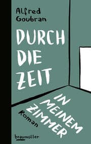 Cover von Durch die Zeit in meinem Zimmer