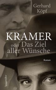 Cover von Kramer oder das Ziel aller Wünsche