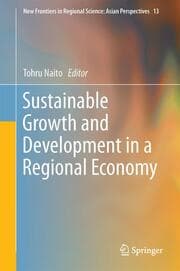 Cover von Sustainable Growth and Development in a Regional Economy