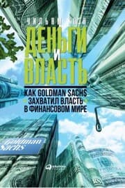 Cover von Money and Power: How Goldman Sachs Came to Rule the World