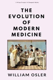 Cover von The Evolution of Modern Medicine