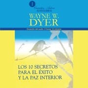 Cover von Los 10 Secretos Para el Éxito y la Paz Interior