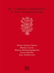 Cover von El cuerpo femenino y sus narrativas