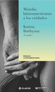 Cover von Miradas latinoamericanas a los cuidados