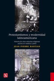 Cover von Protestantismos y modernidad latinoamerican