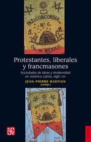 Cover von Protestantes, liberales y francmasones