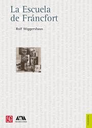 Cover von La escuela de Fráncfort
